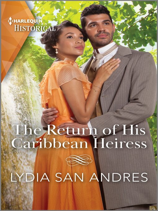 Title details for The Return of His Caribbean Heiress by Lydia San Andres - Available